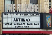 The Fillmore marquee with Anthrax